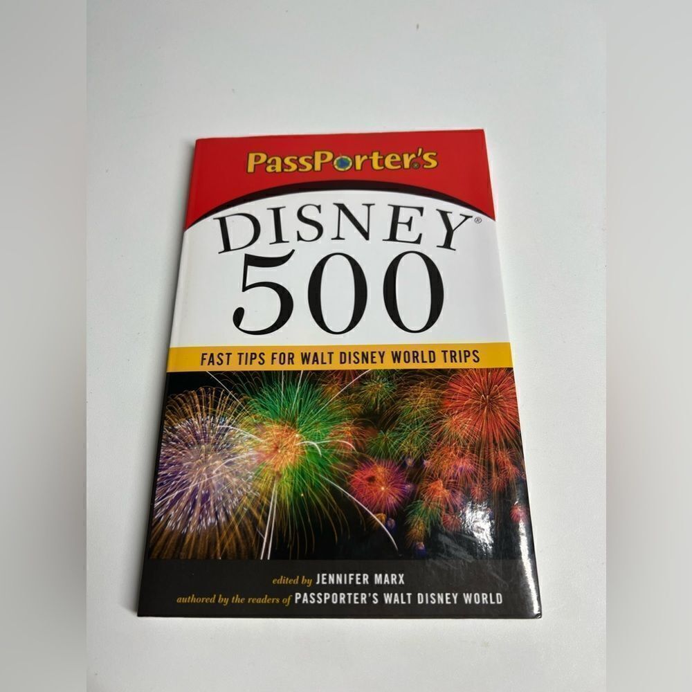 PassPorter's Disney 500: Fast Tips for Walt Disney World Trips